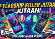 ​HP Flagship Killer 1-2 Jutaan Maret 2026: Spek Dewa, Baterai 6300mAh, Harga Miring!